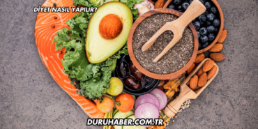 Diyet Nasıl Yapılır?