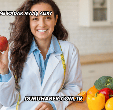 Diyetisyenler Ne Kadar Maaş Alır?