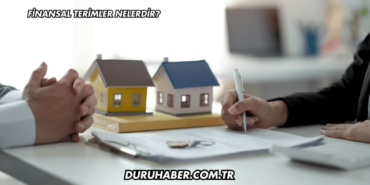 Finansal Terimler Nelerdir?