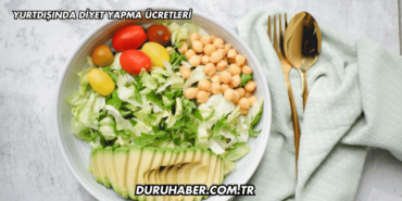 Yurtdışında Diyet Yapma Ücretleri