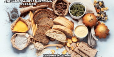 Aşırı Karbonhidrat Tüketiminin Zararları