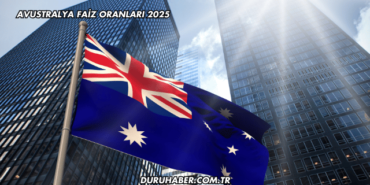 Avustralya Faiz Oranları 2025