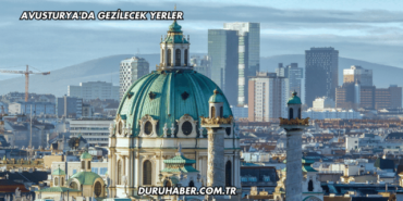 Avusturya'da Gezilecek Yerler