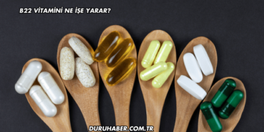 B22 Vitamini Ne İşe Yarar?