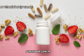 B8 Vitamini Ne İşe Yarar?