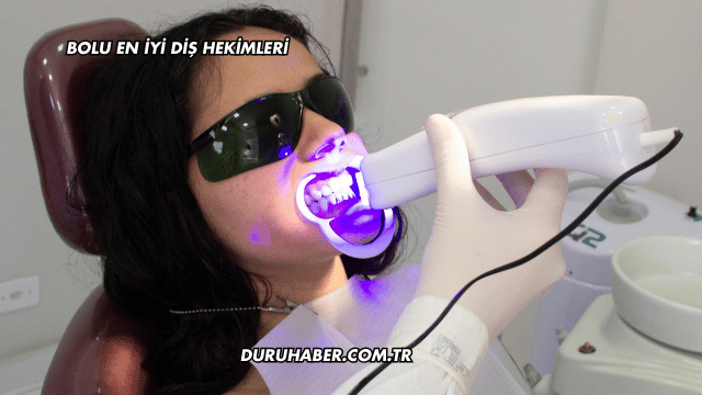 Bolu En İyi Diş Hekimleri