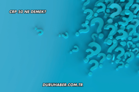 CRP 50 Ne Demek?