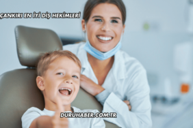 Çankırı En İyi Diş Hekimleri