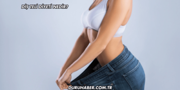 Diş Teli Diyeti Nedir?