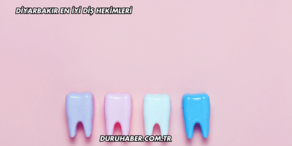 Diyarbakır En İyi Diş Hekimleri