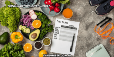 Günlük Detoks Diyeti Nedir?