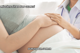 Hamilelikte Siyah Kan Gelmesi