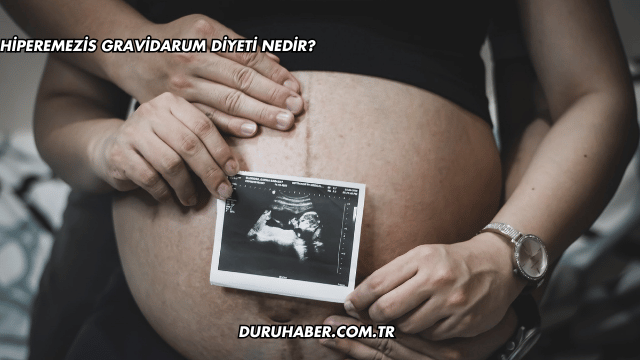 Hiperemezis Gravidarum Diyeti Nedir?