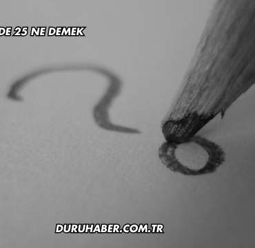 İngilizcede 25 Ne Demek