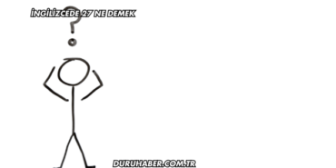 İngilizcede 27 Ne Demek