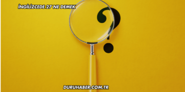 İngilizcede 27 Ne Demek