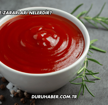 Ketçapın Mideye Zararları Nelerdir?