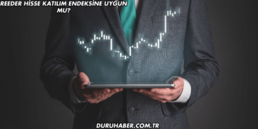 Reeder Hisse Katılım Endeksine Uygun mu?