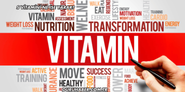 S Vitamini Ne İşe Yarar?