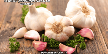 Sarımsak Çiğnemenin Faydaları Nelerdir?