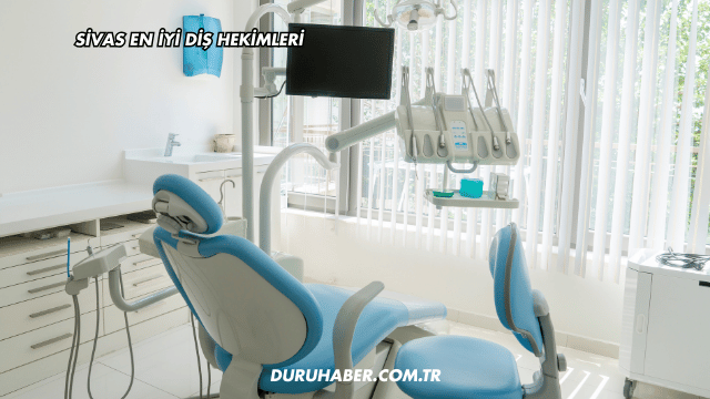 Sivas En İyi Diş Hekimleri