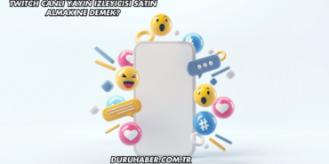 Twitch Canlı Yayın İzleyicisi Satın Almak Ne Demek?