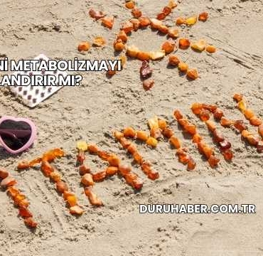 D Vitamini Metabolizmayı Hızlandırır mı?