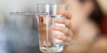 Su Diyeti Nasıl Yapılır?
