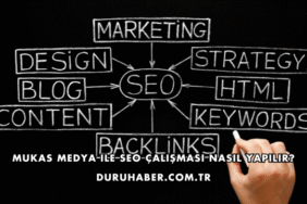 Mukas Medya ile SEO Çalışması Nasıl Yapılır?