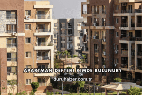 Apartman Defteri Kimde Bulunur?