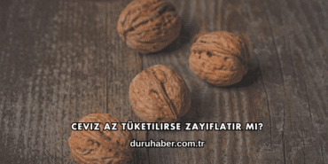 Ceviz Az Tüketilirse Zayıflatır mı?