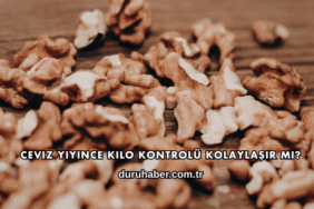 Ceviz Yiyince Kilo Kontrolü Kolaylaşır mı?